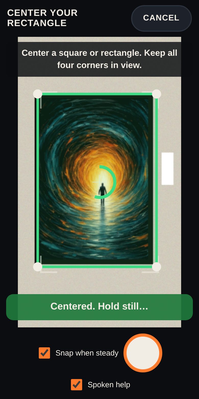 The camera view outlining a poster on a wall, saying Centered, hold still.